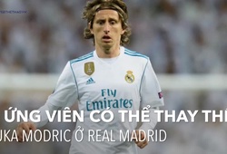 6 cầu thủ có thể thay thế Luka Modric ở Real Madrid