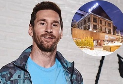 Messi chuẩn bị khai trương khách sạn mới ở nơi đắc địa