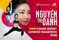 London Marathon 2020 chưa chắc tổ chức, Nguyễn Thị Oanh lỡ dịp chinh phục FM