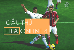 Top 5 tiền vệ phòng ngự có khả năng tấn công hay nhất FIFA Online 4