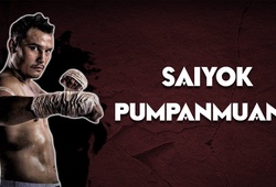 Huyền thoại tuổi Hợi: Saiyok Pumpanmuang và hơn 300 trận đấu chuyên nghiệp