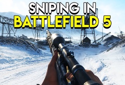 Battlefield 5: Kỹ năng thượng thừa của Sniper số 1 Việt Nam Vi Khoa "Kylin" - Phần 3