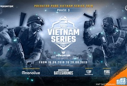 Trực tiếp Predator PUBG Vietnam Series vòng chung kết ngày 3