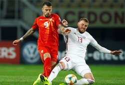 Dự đoán Latvia vs Bắc Macedonia 01h45, 10/09 (Vòng loại Euro 2020)