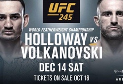 Max Holloway sẽ bảo vệ đai trước Alexander Volkanovski tại sự kiện UFC 245