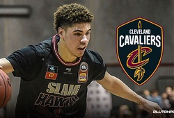 Cleveland Cavaliers nhăm nhe "cuỗm" Lamelo Ball