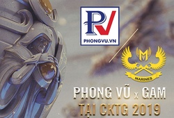 Phong Vũ trở thành nhà tài trợ của GAM Esports tại CKTG 2019.