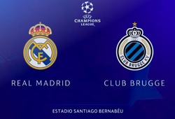Trực tiếp trận Real Madrid vs Club Brugge kênh nào?