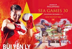 "Nữ hoàng Muay Thái" Bùi Yến Ly:  Đấu "lệch" hạng cân vẫn vô đối SEA Games 30?