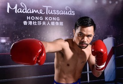 Manny Pacquiao sẽ được dựng tượng sáp tại bảo tàng Madame Tussauds Hong Kong