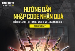 Cách nhập code Call of Duty Mobile VNG mới nhất