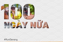 Manulife Danang International Marathon 2020 đếm ngược 100 ngày tới “giờ G”