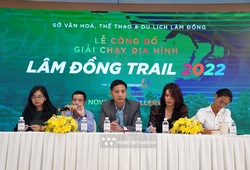 Chạy về với thiên nhiên Đà Lạt tại Lâm Đồng Trail 2022