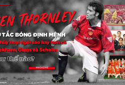 Ben Thornley - Cú tắc bóng định mệnh đã hủy hoại ngôi sao hay hơn cả Beckham, Giggs và Scholes như thế nào?