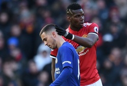 Hazard và Pobga bị chặt chém tơi tả ở Ngoại hạng Anh 2018/19 như thế nào?