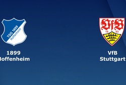 Nhận định tỷ lệ cược kèo bóng đá tài xỉu trận: Hoffenheim vs Stuttgart