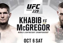Dana White: "Sức hút của UFC 229 sẽ đè bẹp trận Mayweather vs. McGregor"  