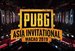  Lịch thi đấu (PAI) PUBG Asia Invitational 2019