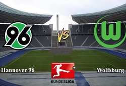 Nhận định tỷ lệ cược kèo bóng đá tài xỉu trận Hannover vs Wolfsburg