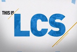 Từ hôm nay 14/12, LCS NA được đổi tên thành 'LCS'