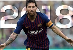 Messi khiến CĐV ngây ngất với 8 thống kê không tưởng tổng kết năm 2018