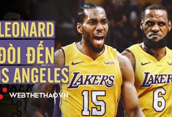 Mặc kệ hợp đồng 5.000 tỷ, Kawhi Leonard muốn rời khỏi Spurs để đến Los Angeles Lakers