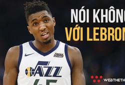 Donovan Mitchell thà đánh bại LeBron James hơn là trở thành đồng đội