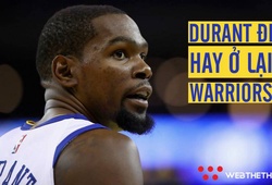 Đừng vội mừng, Kevin Durant chưa chắc đã ở lại Golden State Warriors sau mùa hè này