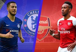 Nhận định tỷ lệ cược kèo bóng đá tài xỉu trận Chelsea - Arsenal diễn ra lúc 23h30 ngày 18/8 tại sân Stamford Bridge, Ngoại hạng Anh 2018/19