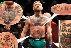 Hé lộ ý nghĩa những hình xăm trên cơ thể thép Conor McGregor