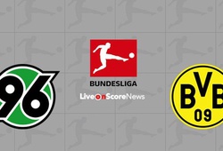 Nhận định tỷ lệ cược kèo bóng đá tài xỉu trận Hannover vs Dortmund