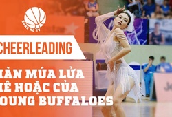 Chiêm ngưỡng màn múa lửa đầy mê hoặc của các cô gái Young Buffaloes