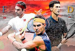 Infographic: So sánh "tam anh làng banh nỉ" Federer -  Nadal - Djokovic