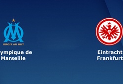 Nhận định tỷ lệ cược kèo bóng đá tài xỉu trận Marseille vs Eintracht Frankfurt