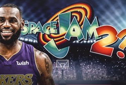 Nóng: LeBron James thủ vai nam chính trong siêu phẩm bóng rổ Space Jam 2
