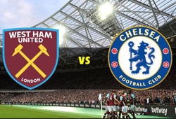 Nhận định tỷ lệ cược kèo bóng đá tài xỉu trận West Ham vs Chelsea