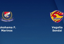 Nhận định tỷ lệ cược kèo bóng đá tài xỉu trận: Yokohama Marinos vs Vegalta Sendai