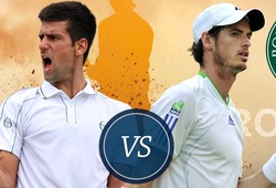 CK Roland Garros, Djokovic - Murray: Bây giờ hoặc không bao giờ