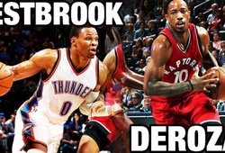 Dạo quanh NBA: Kỳ tích của DeRozan và Westbrook