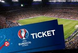 NHM phải chi bao nhiêu để sở hữu vé xem VCK EURO 2016?