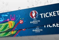 EURO 2016 đối diện nguy cơ vé giả