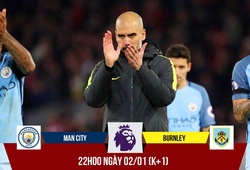 Man City - Burnley: Trung vệ đắt "cắt" giấc mơ vô địch