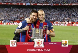 Barca hạ Sevilla và giành Cúp nhờ "chúa tể trận chung kết Messi"?