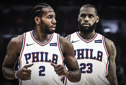 Có khả năng LeBron và Leonard sẽ về chung một nhà tại 76ers