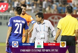 SHB Đà Nẵng – Quảng Nam: Derby không Huỳnh Đức