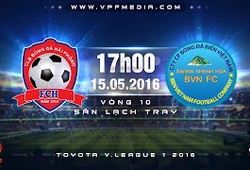 Trực tiếp vòng 10 V League: Hải Phòng vs Sanna Khánh Hòa BVN