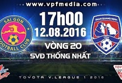 Trực tiếp vòng 20 V. League: Lượt trận ngày 12/8