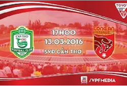 Trực tiếp vòng 4 V. League: XSKT Cần Thơ vs Long An