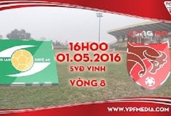 Trực tiếp vòng 8 V League: Sông Lam Nghệ An vs Long An