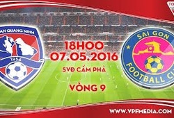 Trực tiếp vòng 9 V League: Than Quảng Ninh vs Sài Gòn FC